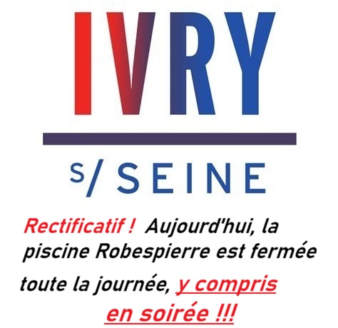 FERMETURE Piscine : toute la journée du 11, y compris en soirée !