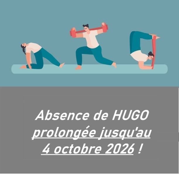 Absence de HUGO prolongée jusqu’au 04 10 26